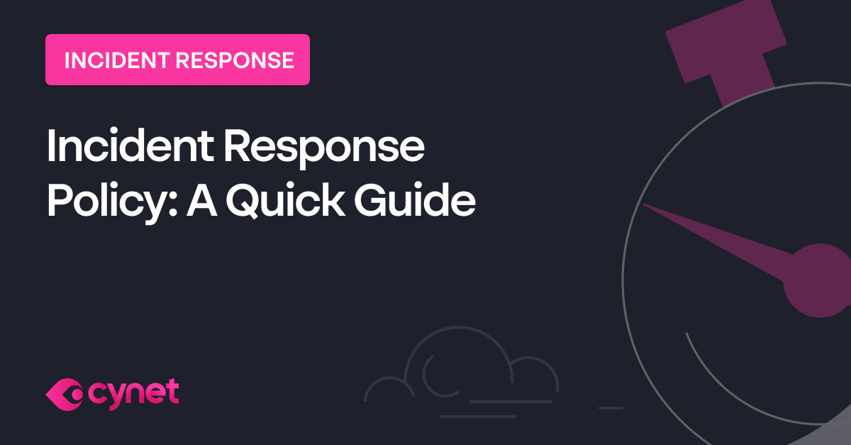 incident-response-policy-a-quick-guide