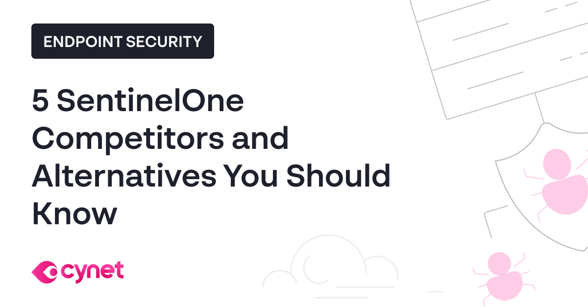 5 SentinelOne Competitors And Alternatives You Should Know - All-in-One ...